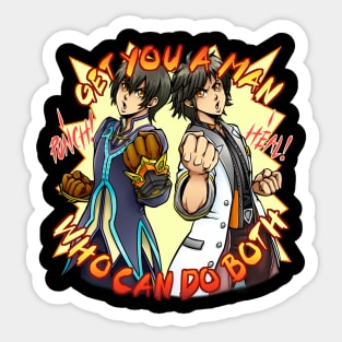 ToX - A Man Who Can Do Both Sticker